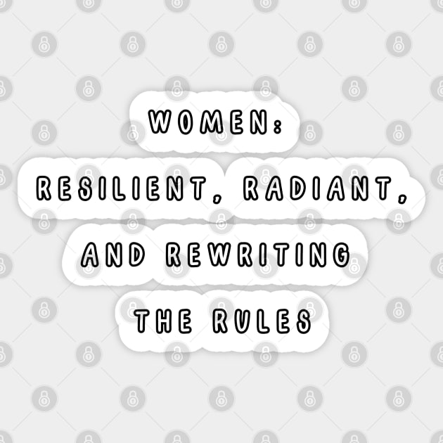 Women:  resilient, radiant, and rewriting the rules. International Women’s Day Sticker by Project Charlie